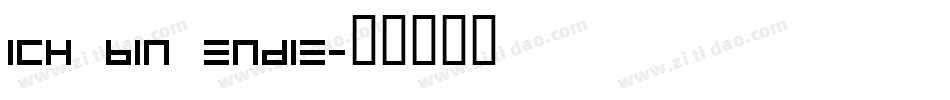 Ich bin Endie字体转换